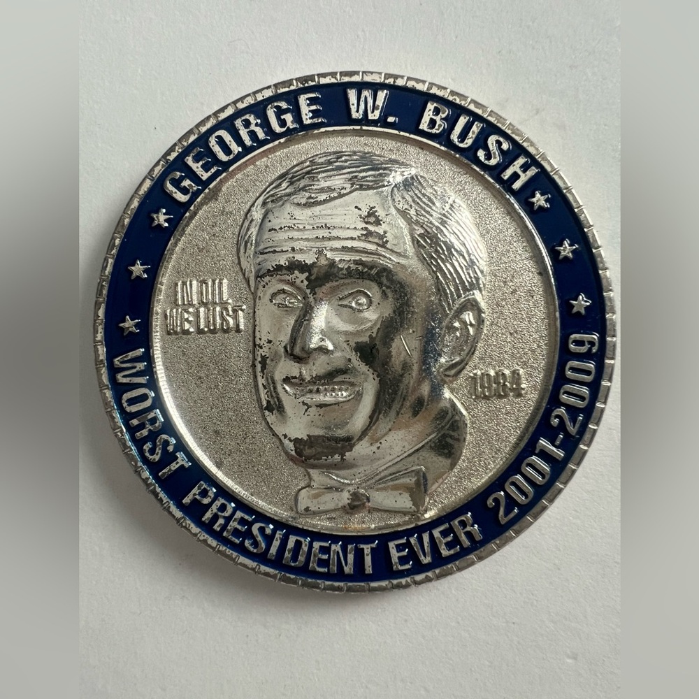 Bushwhacked States Of America 1 NEOCOIN Worst President G W Bush Challenge Coin